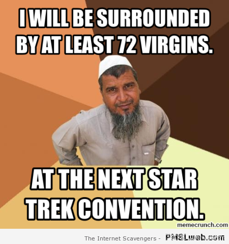 Seventy two virgins – Funny Arab memes at PMSLweb.com