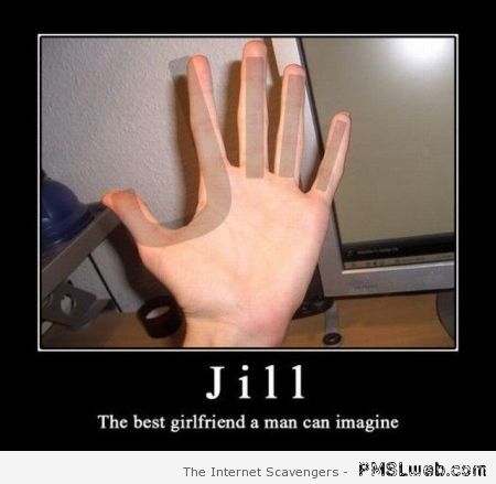 Funny Jill the best girlfriend at PMSLweb.com