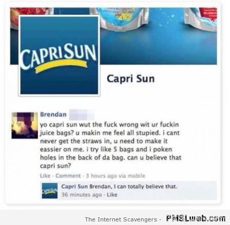 Funny Capri sun on Facebook at PMSLweb.com