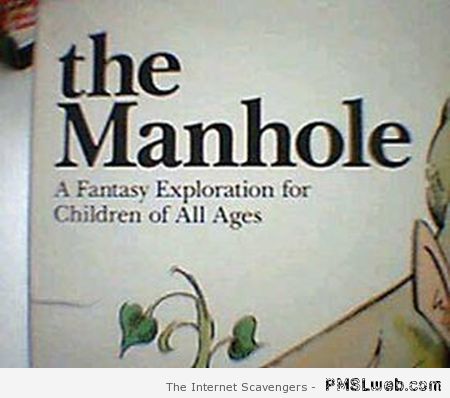 Funny manhole book for kids – Friday hilarity at PMSLweb.com