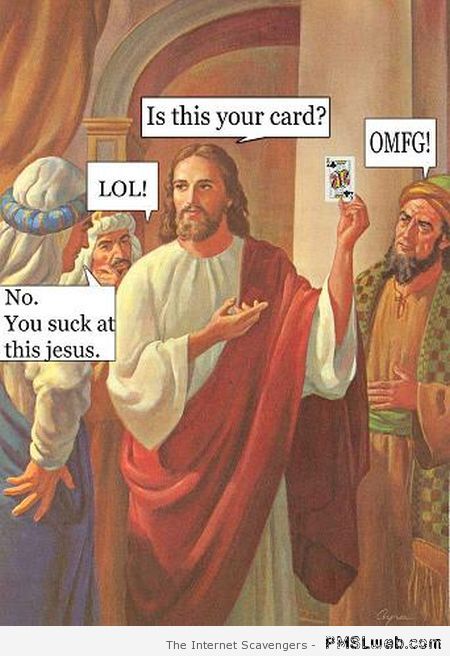 Funny Jesus edit at PMSLweb.com