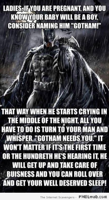 Gotham needs you meme at PMSLweb.com
