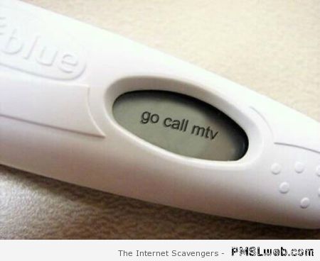 Funny call MTV pregnancy test at PMSLweb.com