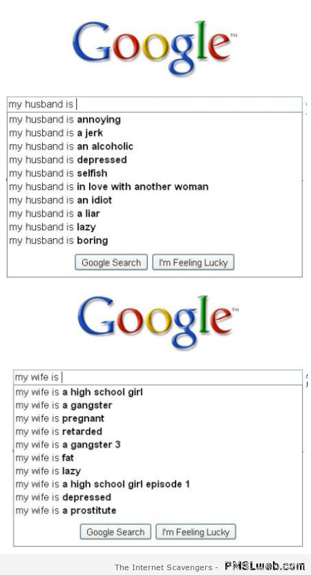 Funny husband vs wife google search at PMSLweb.com