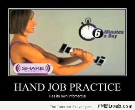Hand job practice demotivational at PMSLweb.com