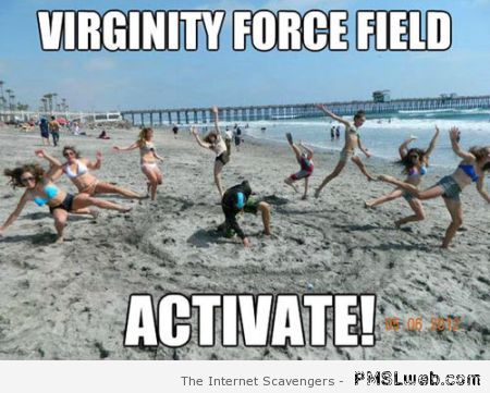 Virginity force field meme at PMSLweb.com