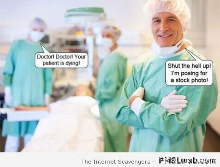 iStock doctor humor at PMSLweb.com