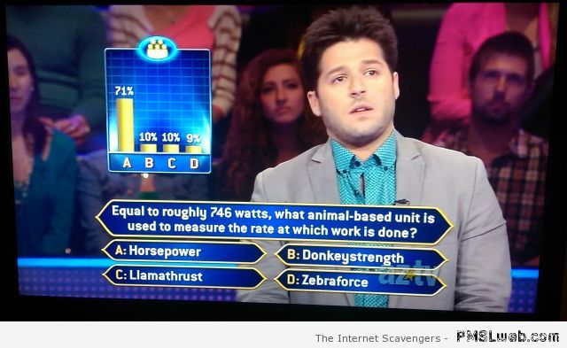 Who wants to be a millionaire horsepower fail at PMSLweb.com