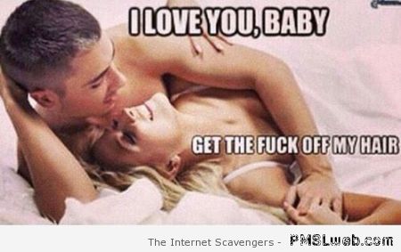 I love you baby sarcastic meme – Sarcastic bash at PMSLweb.com