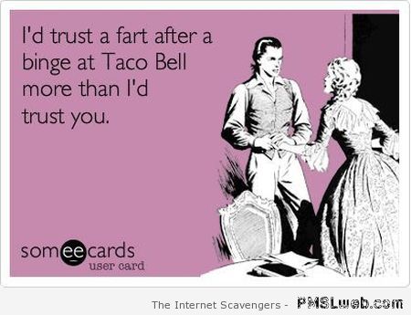Sarcastic trust a fart ecard – Funny Sunday pictures at PMSLweb.com