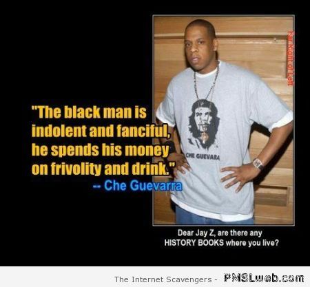 Jay Z and Che Guevarra fail at PMSLweb.com
