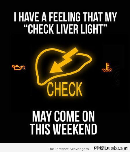Check liver light humor at PMSLweb.com