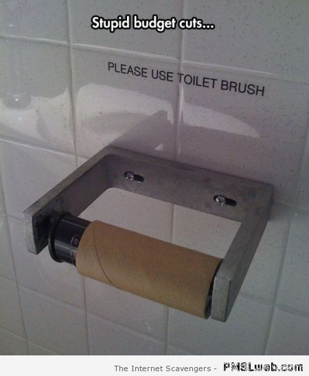 Toilet paper budget cuts meme at PMSLweb.com