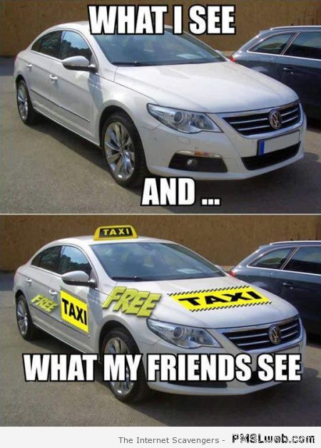 How your friends see your car meme – Wednesday guffaws at PMSLweb.com