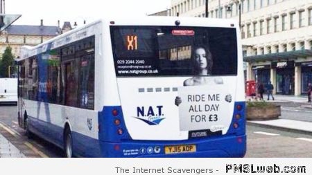Funny bus advertising – TGIF giggles at PMSLweb.com