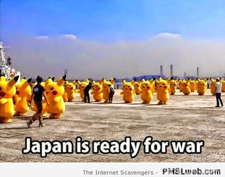 Japan is ready for war meme at PMSLweb.com