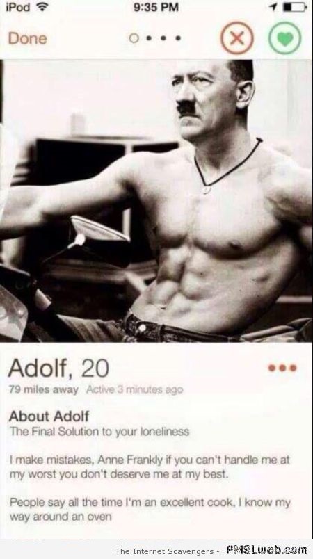 Funny Adolph Hitler dating profile at PMSLweb.com
