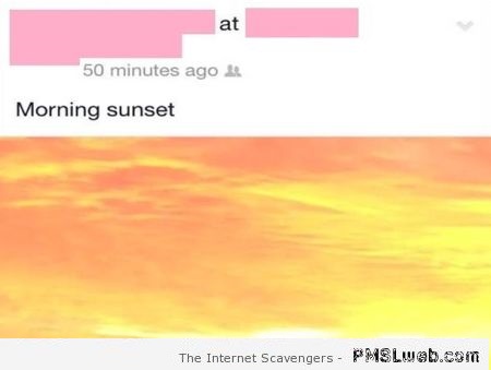 Morning sunset fail at PMSLweb.com