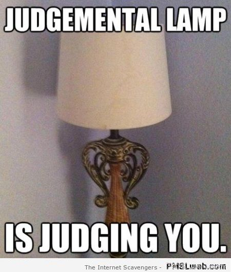 Judgmental lamp meme at PMSLweb.com