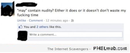 May contain nudity funny comment – Friday giggles at PMSLweb.com