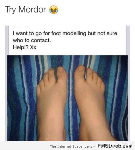 Funny foot modeling career comment at PMSLweb.com