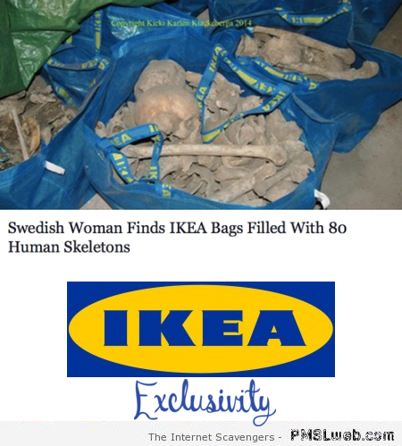 Woman finds Ikea bags full of bones humor at PMSLweb.com