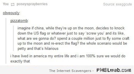 If China knocks down the US flag on the moon humor at PMSLweb.com