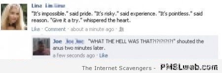 It’s impossible said pride funny facebook comment at PMSLweb.com
