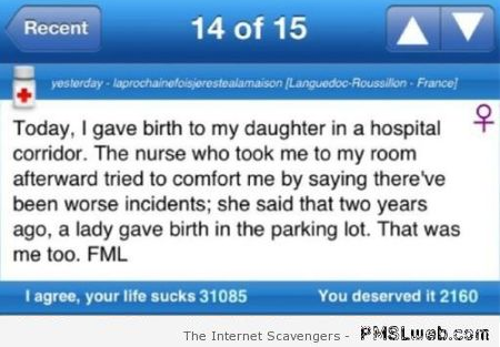 Funny childbirth FML at PMSLweb.com