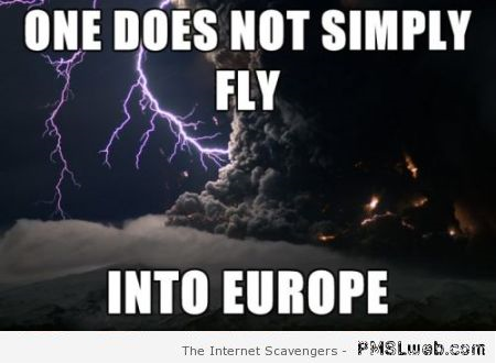 One does not simply fly into Europe meme at PMSLweb.com