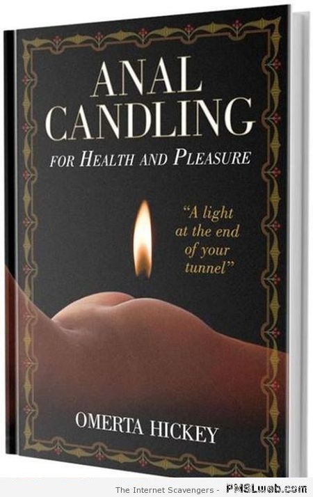Funny anal candling book – Wacky Friday at PMSLweb.com