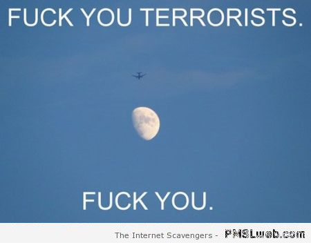 FU terrorists moon humor at PMSLweb.com