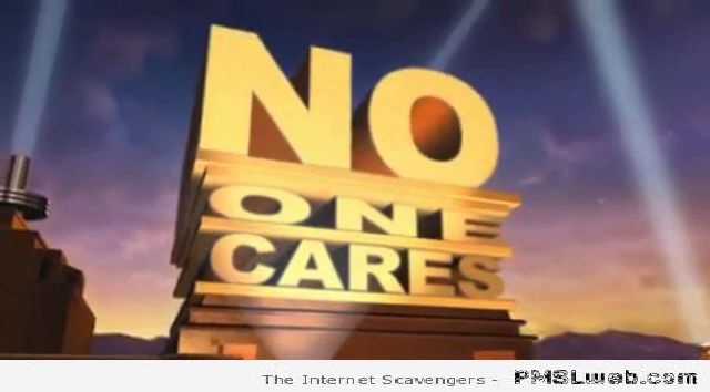 No one cares funny parody – Witty Monday at PMSLweb.com