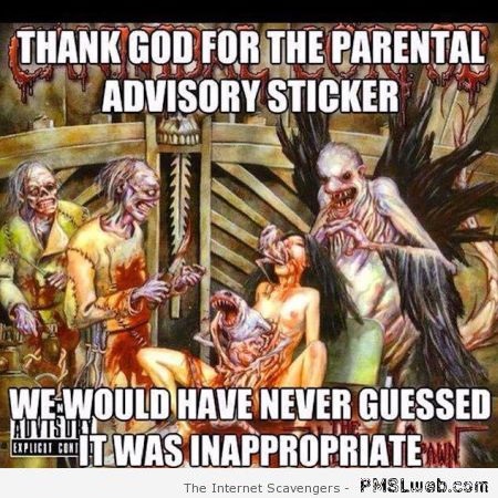 Funny parental advisory sticker meme – Comical Friday at PMSLweb.com