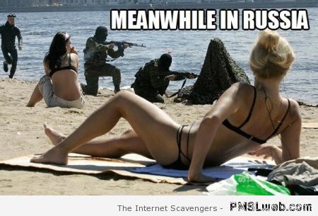Meanwhile in Russia beach meme at PMSLweb.com