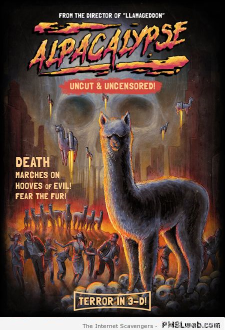 Alpacalypse funny llama movie poster – Wednesday funnies at PMSLweb.com