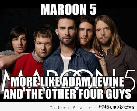 Funny Maroon 5 meme – Funny Monday arena at PMSLweb.com