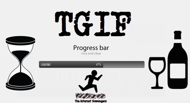 Funny TGIF – TGIF madness at PMSLweb.com