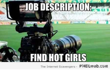 Funny football cameraman true job meme at PMSLweb.com