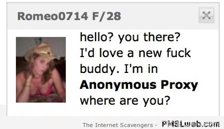 Funny anonymous proxy fail – Silly Tuesday at PMSLweb.com