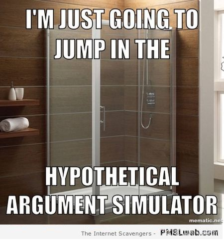 Hypothetical argument simulator meme