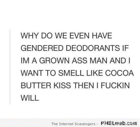 Funny gendered deodorants comment at PMSLweb.com