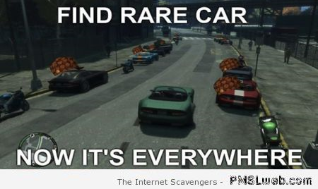 Funny GTA rare car meme at PMSLweb.com