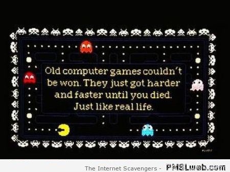 Old computer games funny quote at PMSLweb.com