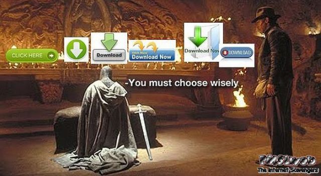 You must choose wisely download humor at PMSLweb.com