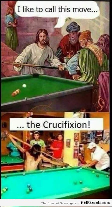 Funny pool move the crucifixion at PMSLweb.com
