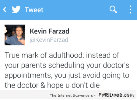 True mark of adulthood funny tweet at PMSLweb.com