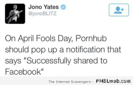 Funny April fools pornhub prank at PMSLweb.com
