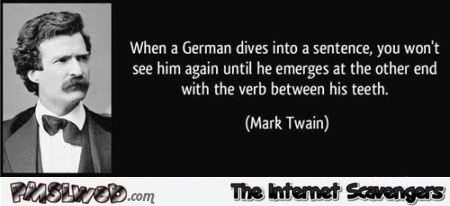 Funny mark Twain quote about German at PMSLweb.com