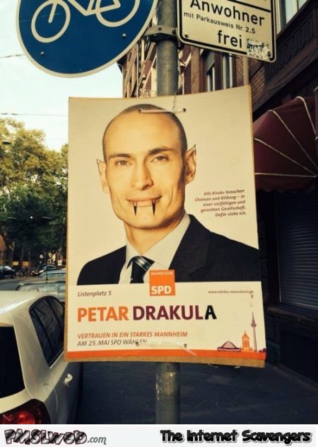 Funny drakula politician sign revamp at PMSLweb.com
